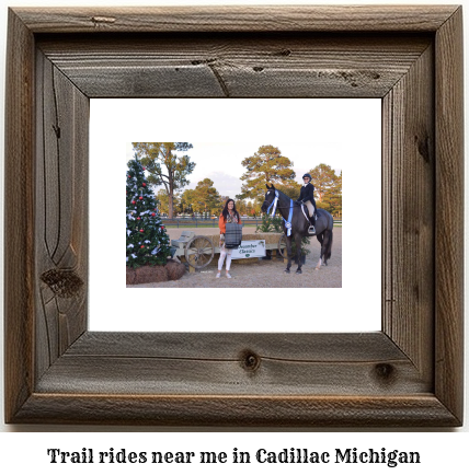 trail rides near me in Cadillac, Michigan